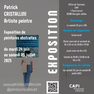 Bourgoin-Jallieu - CAPI - Exposition de peintures par Patrick CRISTALLINI - Artiste peintre abstrait - Juin - Juillet – 2025